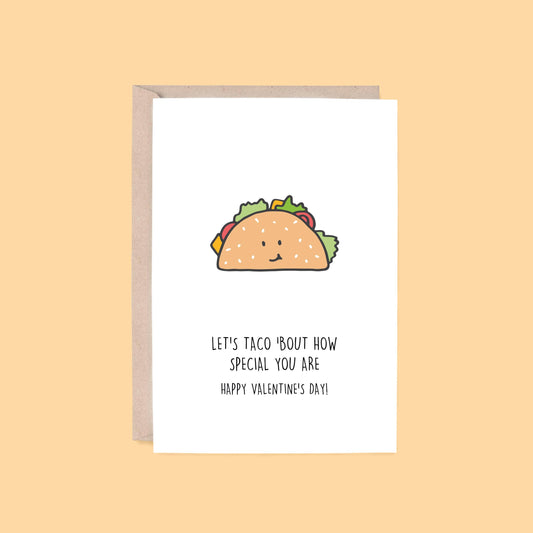 Valentine's Day Card: Let's Taco 'Bout | Taco - Blue Tree Gallery